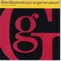 Glen Goldsmith / MC Hammer You've Got Me Dancin Vinyl 7" USED