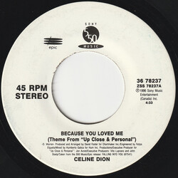 Céline Dion Because You Loved Me (Theme From "Up Close & Personal") USED VINYL 7INCH 45 RPM SINGLE