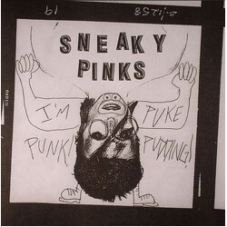 Sneaky Pinks I'm Punk / Puke Pudding USED VINYL 7INCH SINGLE