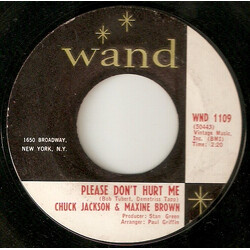 Chuck Jackson / Maxine Brown Please Don't Hurt Me / I'm Satisfied USED VINYL 7INCH 45 RPM SINGLE STYRENE