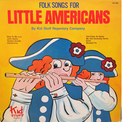 The Kid Stuff Repertory Company Folk Songs For Little Americans Vinyl LP USED