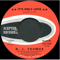 B.J. Thomas It's Only Love USED VINYL 7INCH 45 RPM SINGLE STYRENE
