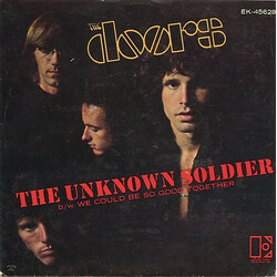 The Doors The Unknown Soldier / We Could Be So Good Together USED VINYL 7INCH 45 RPM SINGLE