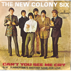 The New Colony Six Can't You See Me Cry / Summertime's Another Name For Love USED VINYL 7INCH 45 RPM