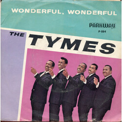 The Tymes Wonderful! Wonderful! / Come With Me To The Sea USED VINYL 7INCH SINGLE 45 RPM