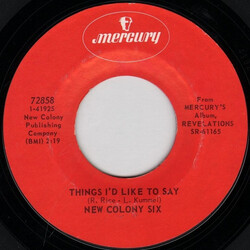 The New Colony Six Things I'd Like To Say / Come And Give Your Love To Me VINYL 7" USED