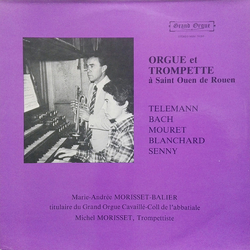 Marie-Andrée Morisset-Balier Orgue Et Trompette A Saint Ouen De Rouen Vinyl LP USED