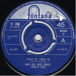 Dave Dee, Dozy, Beaky, Mick & Tich Touch Me, Touch Me USED VINYL 7INCH 45 RPM SINGLE MONO