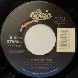 Ty Herndon It Must Be Love USED VINYL 7INCH 45 RPM SINGLE