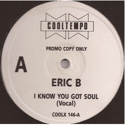 Eric B. (2) I Know You Got Soul USED VINYL 12INCH 45 RPM PROMO