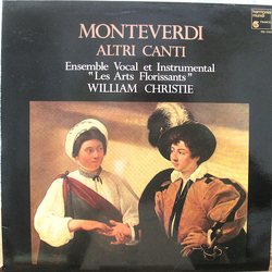 Claudio Monteverdi / Les Arts Florissants / William Christie Lamento Della Ninfa • Altri Canti Di Marte • Libri VII & VIII Vinyl LP USED