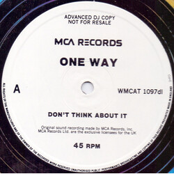 One Way Don't Think About It USED VINYL 12INCH 45 RPM PROMO