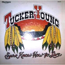 Tucker Young Sure Know How To Live Vinyl LP USED