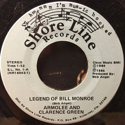 Armolee And Clarence Green Legend Of Bill Monroe / North Carolina Is My Home Vinyl 7" USED