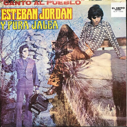 Esteban Jordan / Pura Jalea Canto Al Pueblo Vinyl LP USED