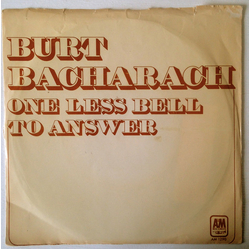 Burt Bacharach One Less Bell To Answer / Freefall Vinyl 7" USED