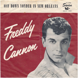 Freddy Cannon Way Down Yonder In New Orleans USED VINYL 7INCH 45 RPM SINGLE