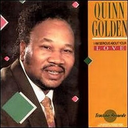 Quinn Golden I Am Serious About Your Love Vinyl LP USED