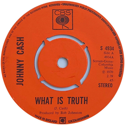 Johnny Cash What Is Truth Vinyl 7" USED