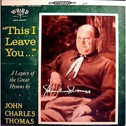John Charles Thomas "This I Leave You..." Vinyl LP USED