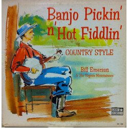 Bill Emerson & His Virginia Mountaineers Banjo Pickin' N' Hot Fiddlin' Country Style Vinyl LP USED