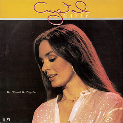 Crystal Gayle We Should Be Together Vinyl LP USED
