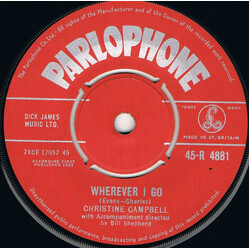 Christine Campbell Wherever I Go / Near Your Heart USED VINYL 7INCH 45 RPM