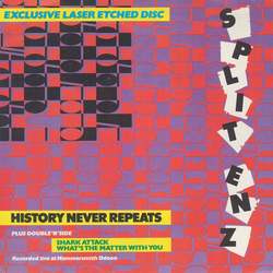 Split Enz History Never Repeats Vinyl 7" USED