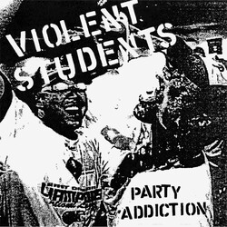 Violent Students Party Addiction Vinyl LP USED