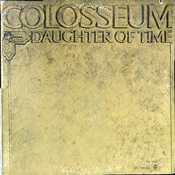 Colosseum Daughter Of Time Vinyl LP USED