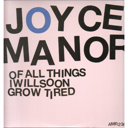 Joyce Manor Of All Things I Will Soon Grow Tired Vinyl LP USED