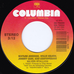 Waylon Jennings / Willie Nelson / Johnny Cash / Kris Kristofferson Silver Stallion / American Remains Vinyl 7" USED