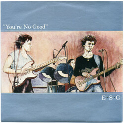 ESG You're No Good VINYL 7" USED