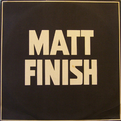 Matt Finish Matt Finish Vinyl 12" USED