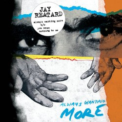 Jay Reatard Always Wanting More VINYL 7" USED