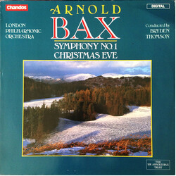 Arnold Bax / The London Philharmonic Orchestra / Bryden Thomson Symphony No. 1 / Christmas Eve Vinyl LP USED