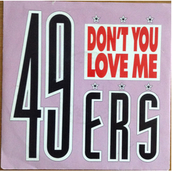49ers Don't You Love Me Vinyl 7" USED