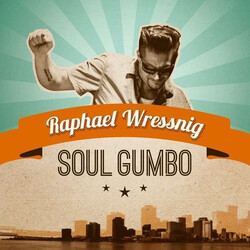 Raphael Wressnig Soul Gumbo Vinyl LP USED