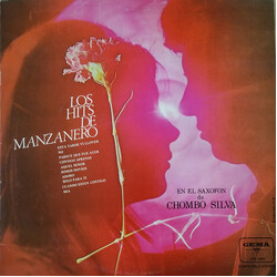 Jose "Chombo" Silva Los Hits De Manzanero - En El Saxofon De Chombo Silva Vinyl LP USED