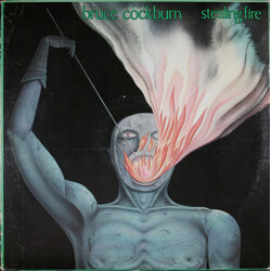 Bruce Cockburn Stealing Fire Vinyl LP USED