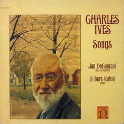 Charles Ives / Jan DeGaetani / Gilbert Kalish Songs Vinyl LP USED