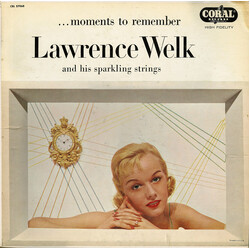 Lawrence Welk And His Sparkling Strings Moments To Remember Vinyl LP USED