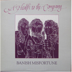 Banish Misfortune A Health To The Company Vinyl LP USED
