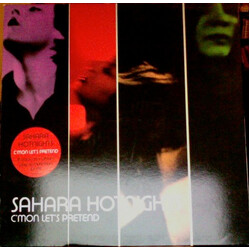 Sahara Hotnights C'mon Let's Pretend Vinyl LP USED