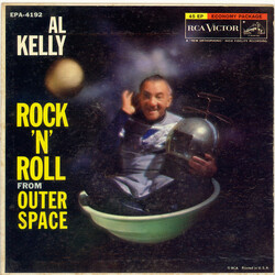 Al Kelly Rock 'N' Roll From Outer Space USED VINYL 7INCH 45 RPM EP