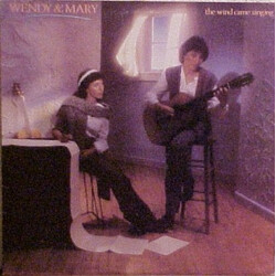Wendy And Mary The Wind Came Singing Vinyl LP USED