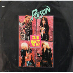Poison (3) Talk Dirty To Me USED VINYL 7INCH 45 RPM SINGLE STEREO