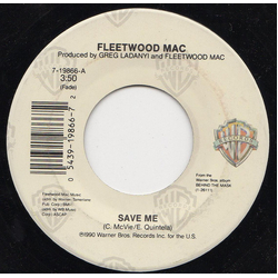 Fleetwood Mac Save Me Vinyl 7" USED