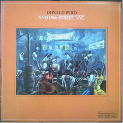 Donald Byrd & 125th Street, N.Y.C. Donald Byrd And 125th Street, N.Y.C. Vinyl LP USED