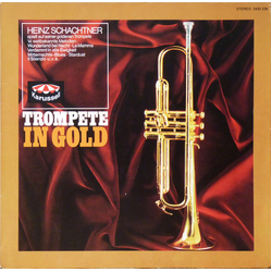 Heinz Schachtner Trompete In Gold Vinyl LP USED